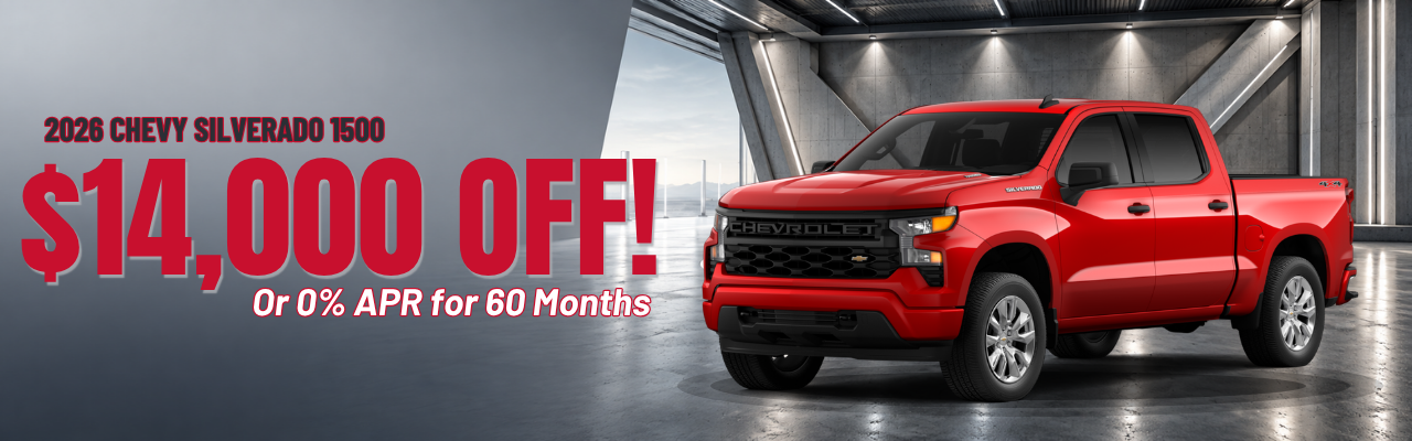 2026 Chevrolet Silverado 1500, $14,000 off or 0% APR for 60 Months